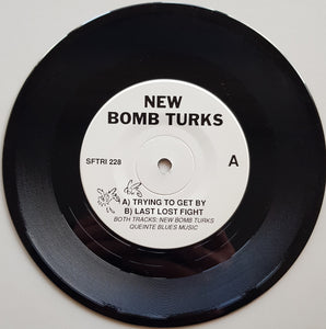 New Bomb Turks - Trying To Get By