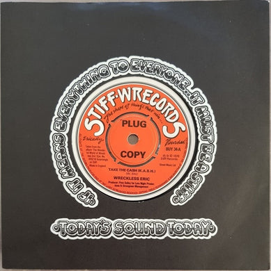 Wreckless Eric - Take The Cash (K.A.S.H)