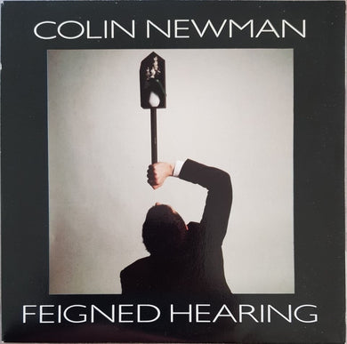 Wire (Colin Newman) - Feigned Hearing