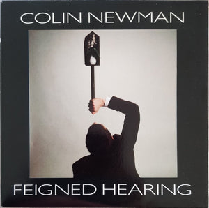 Wire (Colin Newman) - Feigned Hearing