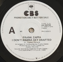 Load image into Gallery viewer, Frank Zappa - I Don&#39;t Wanna Get Drafted