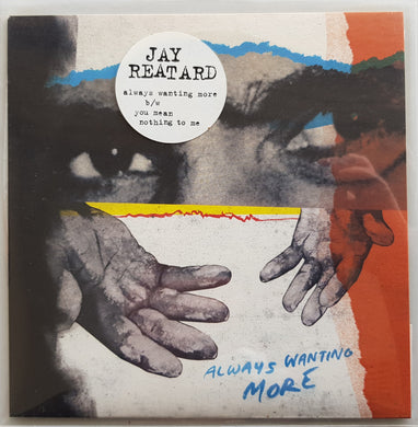 Jay Reatard - Always Wanting More