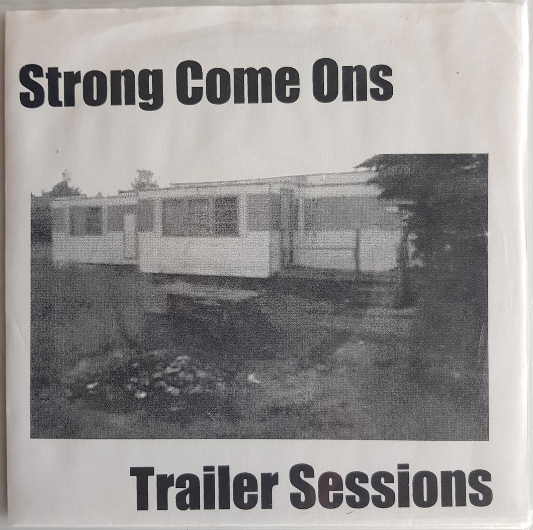 Strong Come Ons - Trailer Sessions