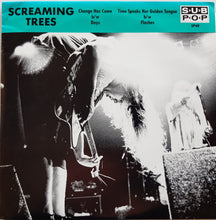 Load image into Gallery viewer, Screaming Trees - Change Has Come