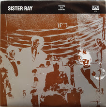 Load image into Gallery viewer, Sister Ray - The King