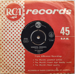 Changing Times - Wonderful, Wonderful / It Ain't So