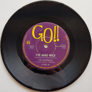 Cherokees - Minnie The Moocher / I've Gone Wild