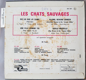 Les Chats Sauvages - Dis-Lui Que Je L'Aime