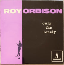 Load image into Gallery viewer, Roy Orbison - Only The Lonely