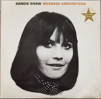Sandie Shaw - Message Understood