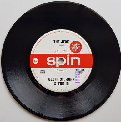 Geoff St.John & The Id - The Jerk / Take This Hurt Off Me