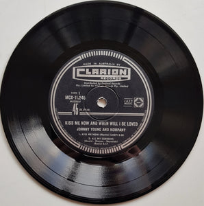 Young & Kompany, Johnny - Kiss Me Now And When Will I Be Loved