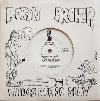 Robyn Archer - Things Are So Slow