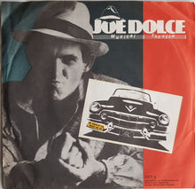 Load image into Gallery viewer, Joe Dolce - You Toucha My Car I Breaka You Face