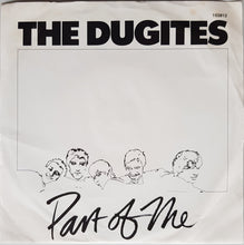 Load image into Gallery viewer, Dugites - Part Of Me