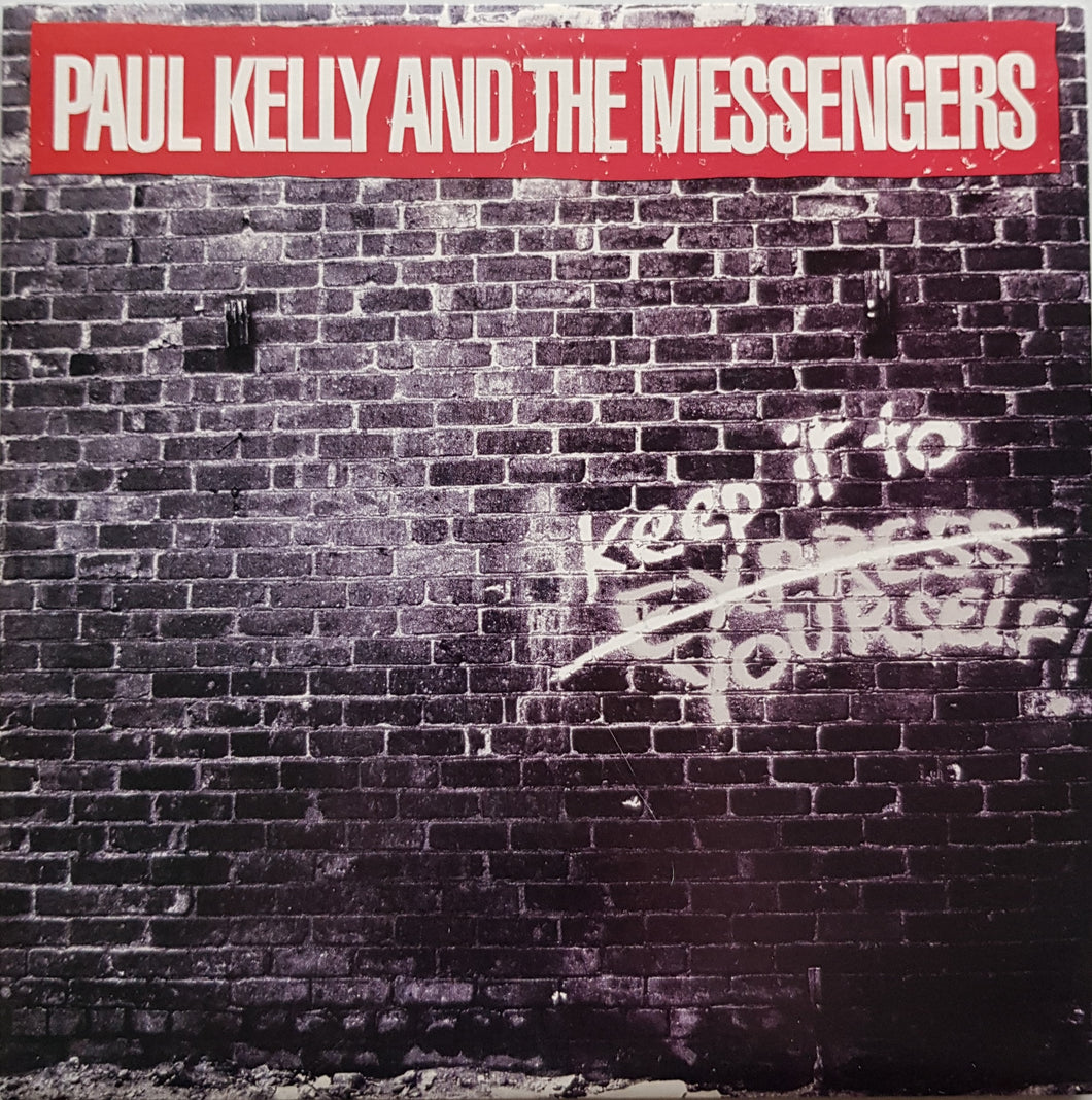 Kelly, Paul (& The Messengers) - Keep It To Yourself!