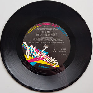 Kelly, Paul (& The Coloured Girls) - Forty Miles To Saturday Night