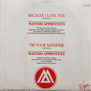 Masters Apprentices - Because I Love You