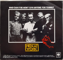 Load image into Gallery viewer, Men At Work - Who Can It Be Now?