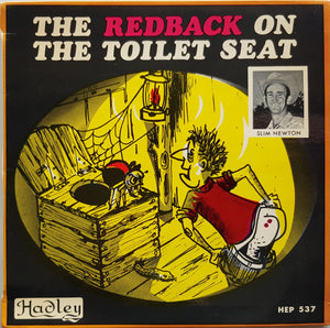 Slim Newton - The Redback On The Toilet Seat
