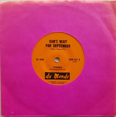 Pyramid - Can't Wait For September