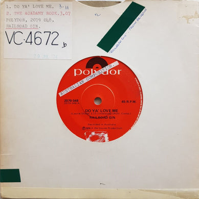 Railroad Gin - Do Ya' Love Me