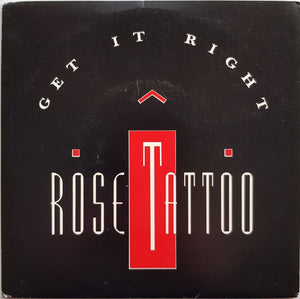Rose Tattoo - Get It Right