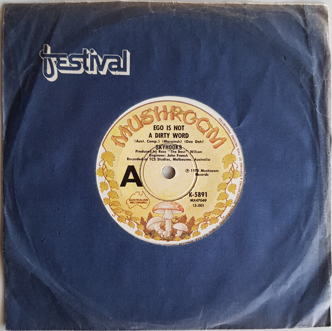 Skyhooks - Ego Is Not A Dirty Word