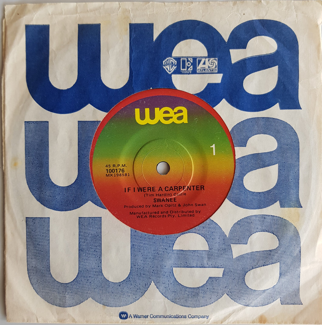 Swanee - If I Were A Carpenter