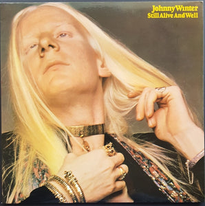 Winter, Johnny - Still Alive And Well