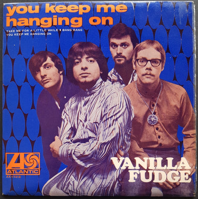 Vanilla Fudge - You Keep Me Hanging On