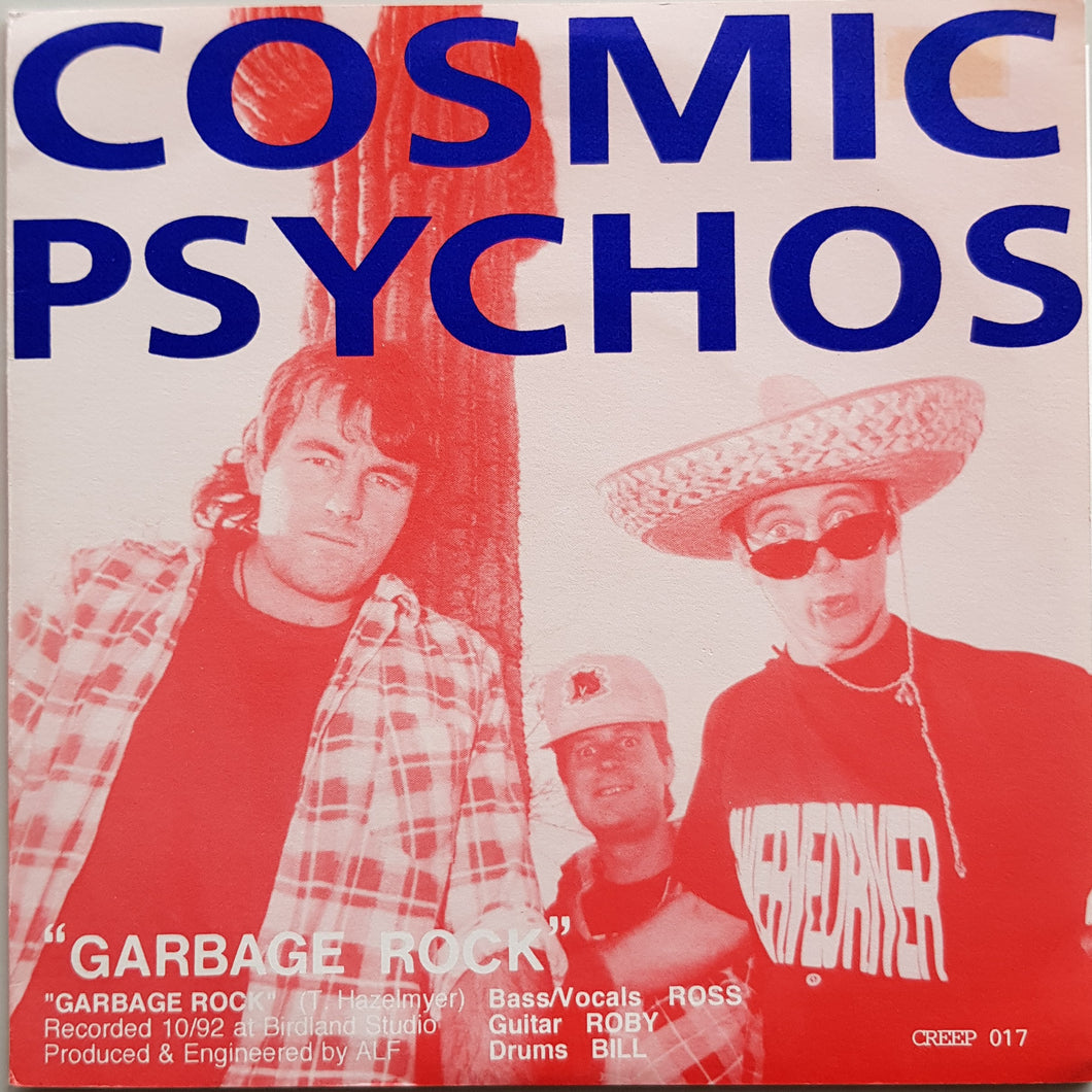 Cosmic Psychos - Garbage Rock