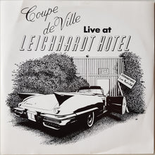 Load image into Gallery viewer, Coupe De Ville - Live At Leichhardt Hotel