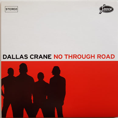 Dallas Crane - No Through Road