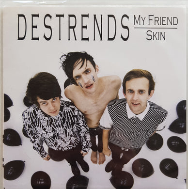 Destrends - My Friend