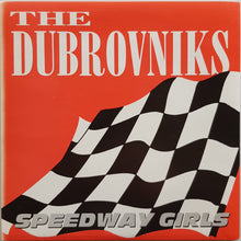 Load image into Gallery viewer, Dubrovniks - Speedway Girls