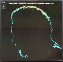 Load image into Gallery viewer, Charles Mingus  - Charles Mingus And Friends In Concert