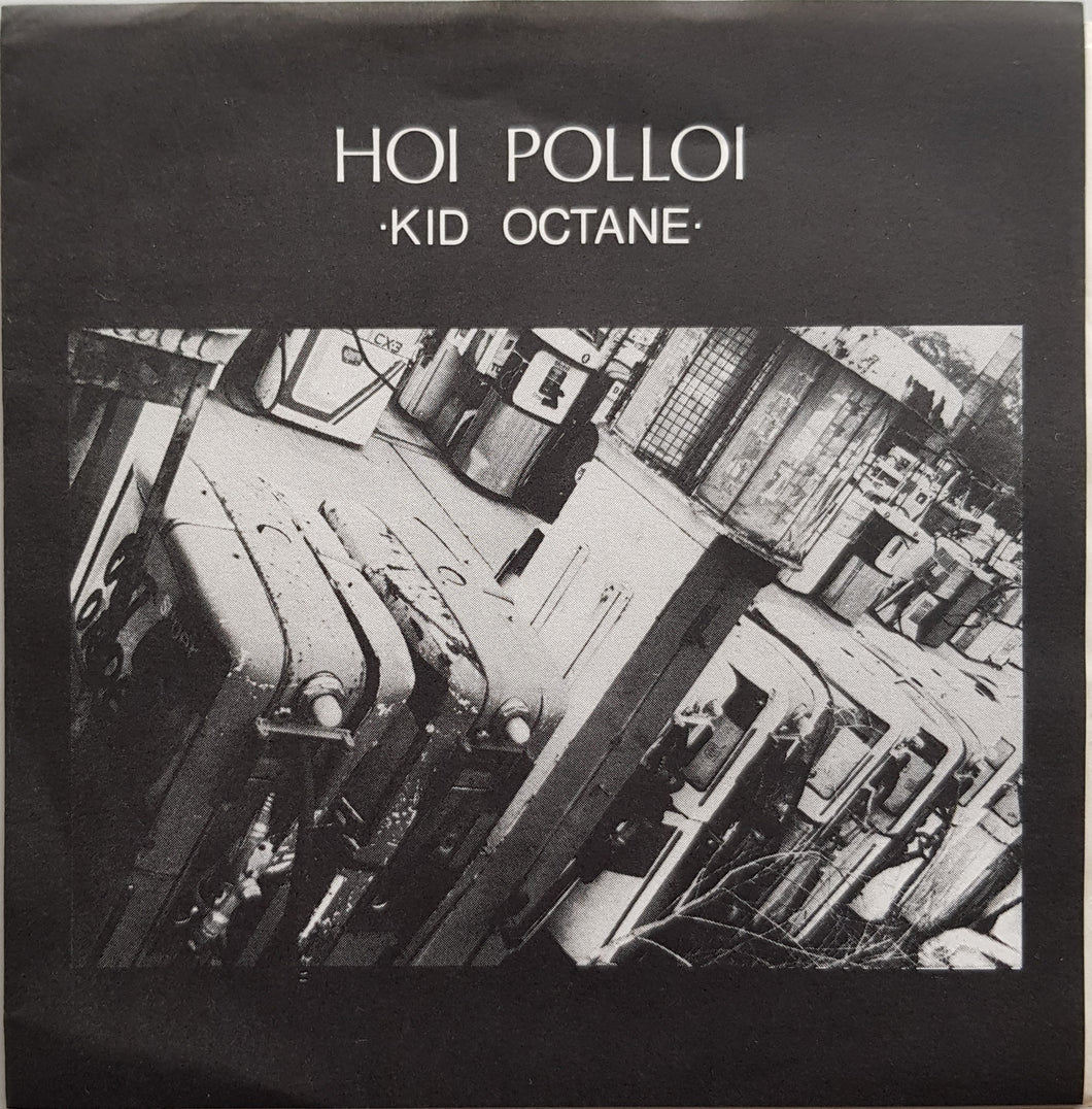 Hoi Polloi - Kid Octane