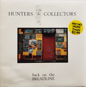 Hunters & Collectors - Back On The Breadline