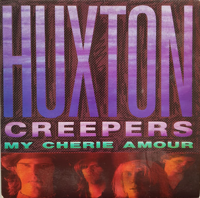 Huxton Creepers - My Cherie Amour