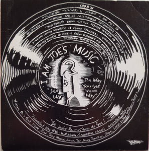 I Am Joe's Music - The Way You Get Your Way
