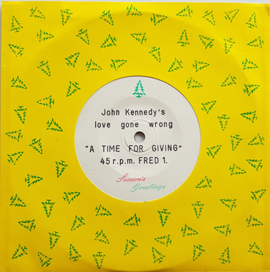 Kennedy, John (Love Gone Wrong) - A Time For Giving