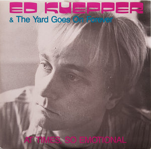 Ed Kuepper - Nothing Changes In My House