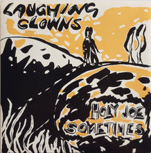 Load image into Gallery viewer, Laughing Clowns - Sometimes / Holy Joe