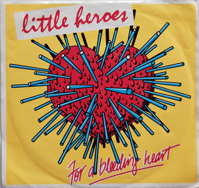 Little Heroes - For A Bleeding Heart