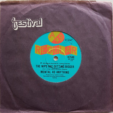 Mental As Anything - The Nips Are Getting Bigger