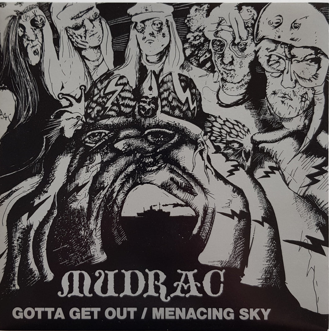 Mudrac - Gotta Get Out