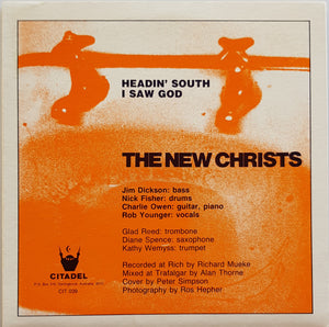 New Christs - Headin' South
