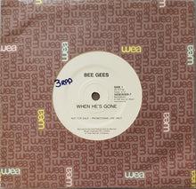 Load image into Gallery viewer, Bee Gees - When He&#39;s Gone