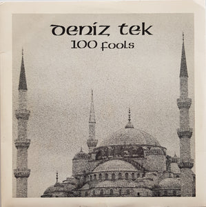 Deniz Tek - 100 Fools